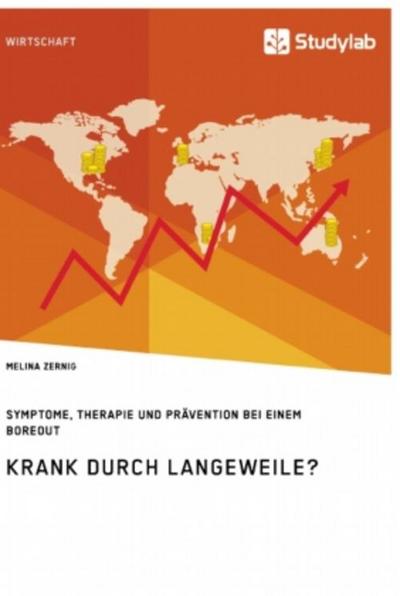 Krank durch Langeweile? Symptome, Therapie und Prävention bei einem Boreout