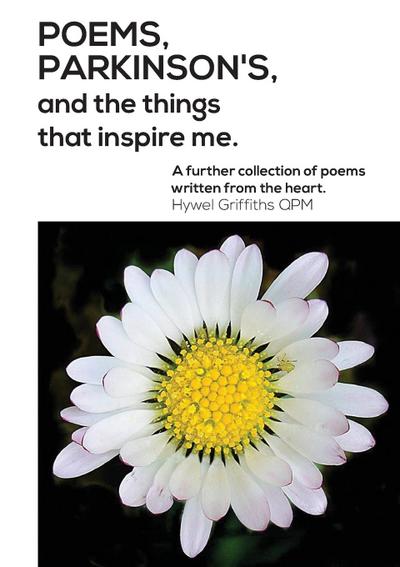 Poems, Parkinson’s and the things that inspire me