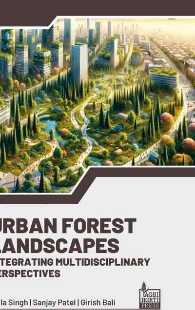 Urban Forest Landscapes