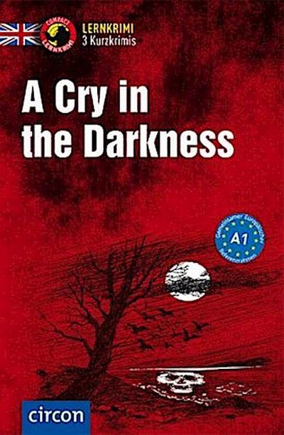 A Cry in the Darkness