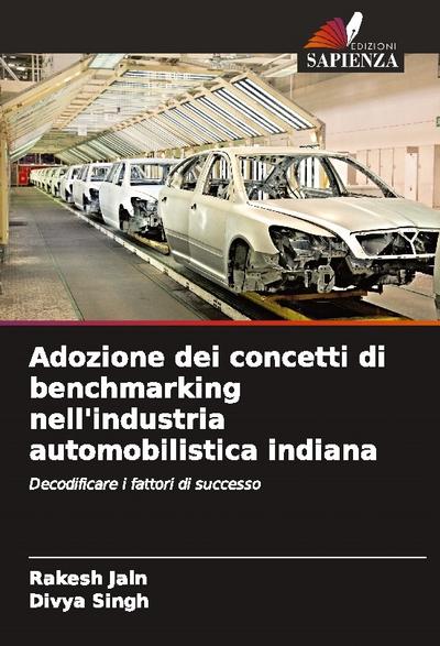 Adozione dei concetti di benchmarking nell’industria automobilistica indiana