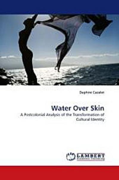 Water Over Skin
