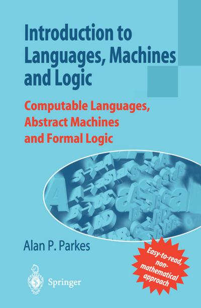 Introduction to Languages, Machines and Logic