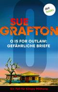 O is for Outlaw: Gefährliche Briefe