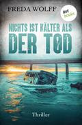 Nichts ist kälter als der Tod