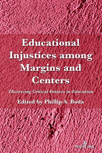 Educational Injustices among Margins and Centers