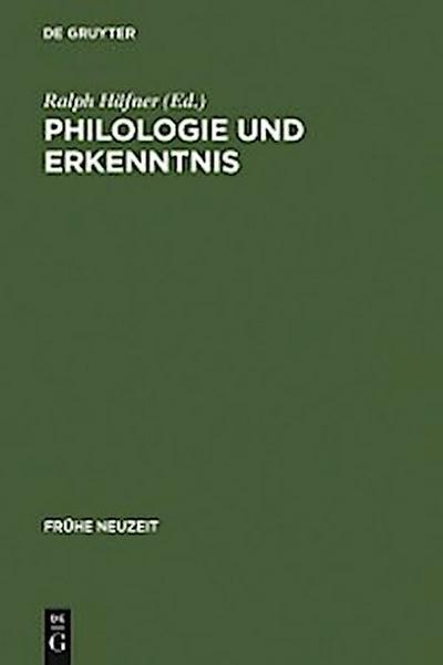 Philologie und Erkenntnis