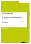 Devil on the Cross: Ngugi’s Marxist Invitation