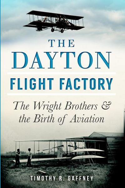 The Dayton Flight Factory