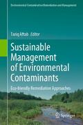 Sustainable Management of Environmental Contaminants