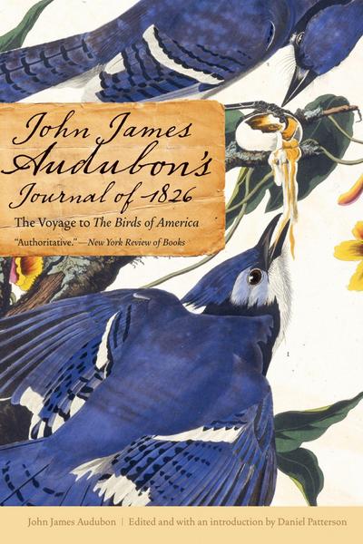 John James Audubon’s Journal of 1826