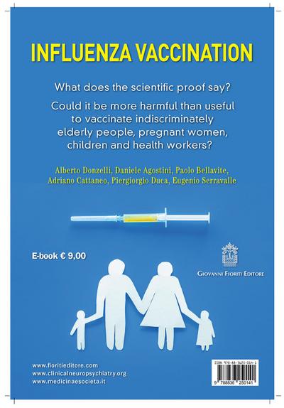 Influenza vaccination: What does the scientific proof say?