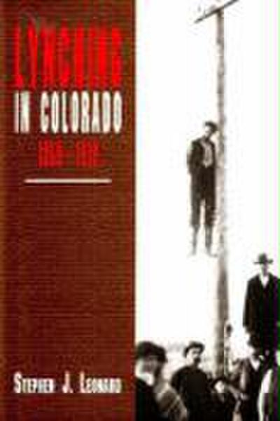Lynching in Colorado, 1859-1919