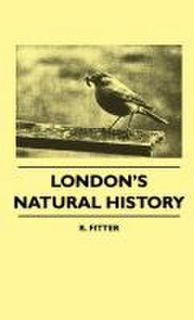 London’s Natural History