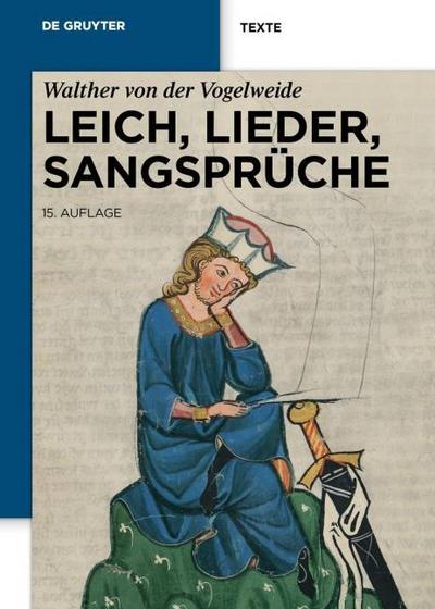 Leich, Lieder, Sangsprüche