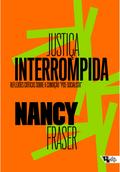 Justiça interrompida