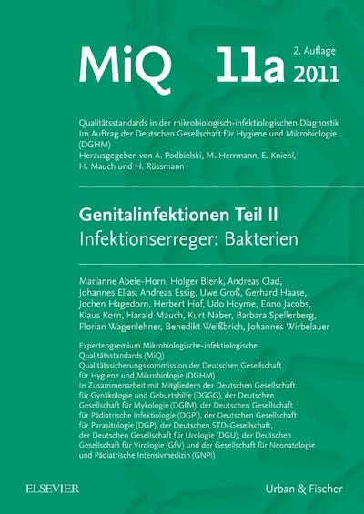 MIQ 11a: Genitalinfektionen 2 Infektionserreger: Bakterien