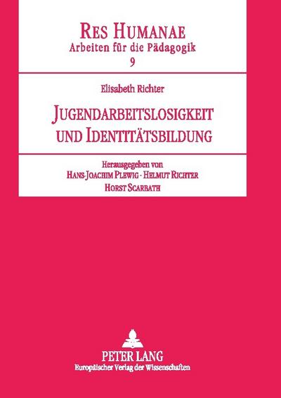 Jugendarbeitslosigkeit und Identitätsbildung
