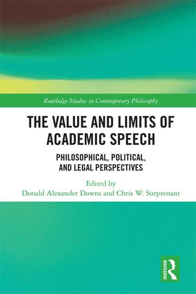 The Value and Limits of Academic Speech