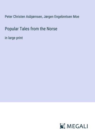 Popular Tales from the Norse