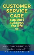 Customer Service Care Success for Life -V2