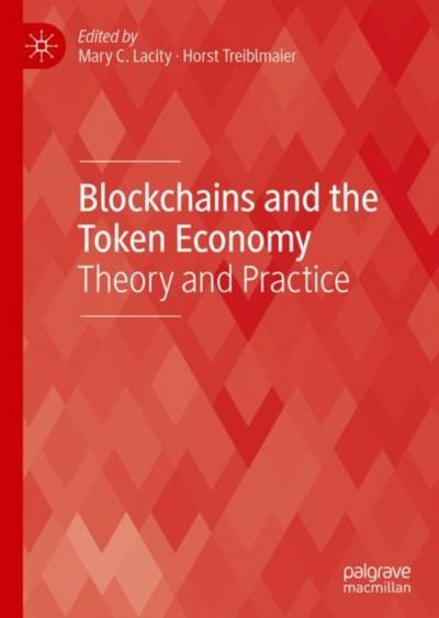 Blockchains and the Token Economy