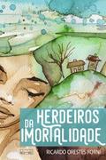 Herdeiros da Imortalidade