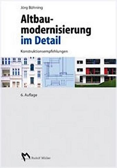 Altbaumodernisierung im Detail; Konstruktionsempfehlungen; Deutsch