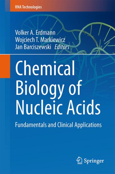 Chemical Biology of Nucleic Acids