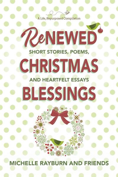 Renewed Christmas Blessings