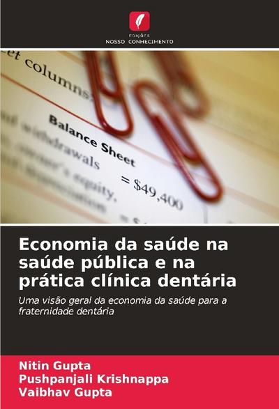Economia da saúde na saúde pública e na prática clínica dentária