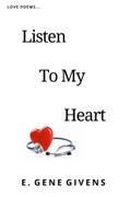 Listen to My Heart