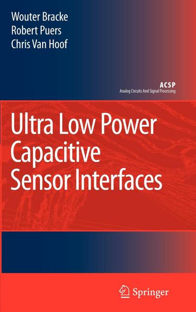 Ultra Low Power Capacitive Sensor Interfaces