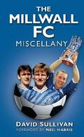 The Millwall FC Miscellany