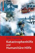 Katastrophenhilfe und Humanitäre Hilfe