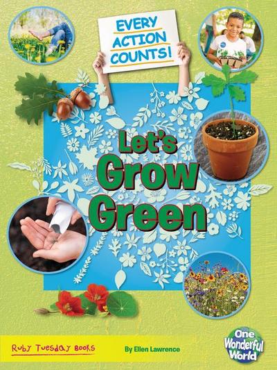 Let’s Grow Green