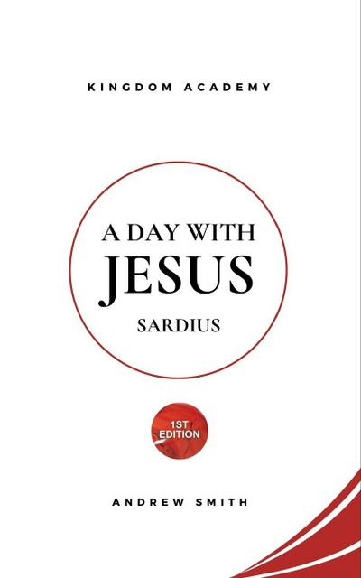 Smith, A: Day With Jesus