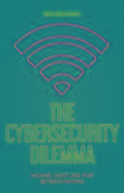 The Cybersecurity Dilemma