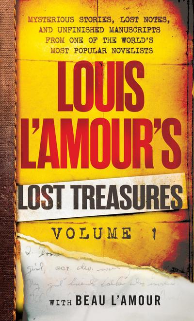 Louis l’Amour’s Lost Treasures: Volume 1