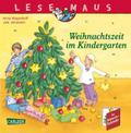 Weihnachtszeit im Kindergarten