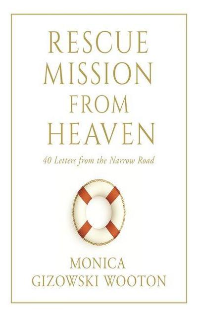 Rescue Mission from Heaven