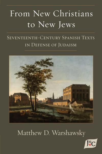 From New Christians to New Jews