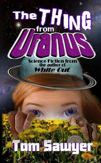 The Thing from Uranus