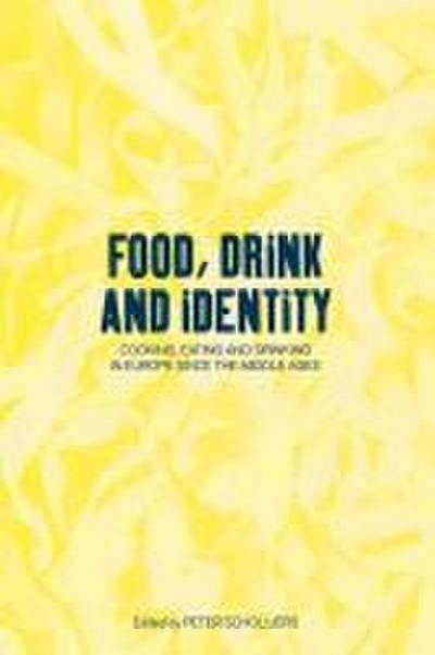 Food, Drink and Identity