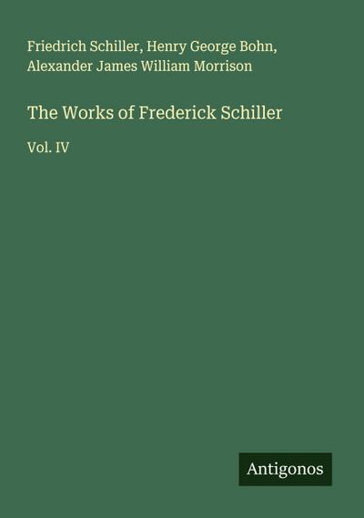 The Works of Frederick Schiller