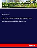 Buergerliches Gesetzbuch für das Deutsche Reich