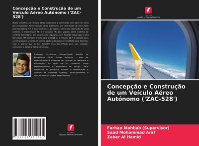 Concepção e Construção de um Veículo Aéreo Autónomo (’ZAC-528’)