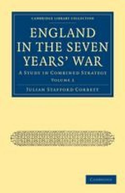 England in the Seven Years’ War - Volume 2