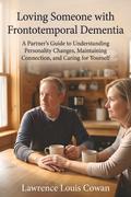 Loving Someone with Frontotemporal Dementia