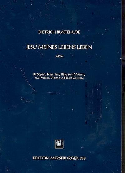 Jesu meines Lebens Leben für Soli (SATB) und Kammerensemble